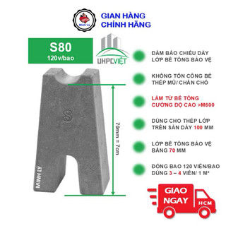 [Hỏa Tốc HCM] Viên Kê Bê Tông Cường Độ Cao 7cm Cho Sàn Dày 100mm UHPC Thép Sàn Lớp Trên S80 (120v/bao) Điện nước Minh Lý