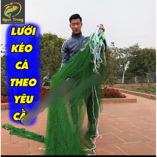Lưới Kéo Cá - Vét Cá - Quét Cá Thịt, Thu Hoạch Cá Cuối Năm bằng dù sợi 15 Theo Yêu Cầu 10m - 15m - 20m TH -3