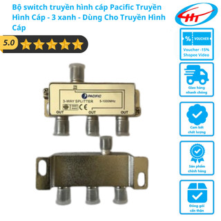 Bộ switch truyền hình cáp Pacific Truyền Hình Cáp - 3 xanh - Dùng Cho Truyền Hình Cáp