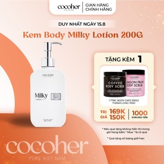 Kem body milky lotion cocoher 200g dưỡng trắng da body mịn màng chuyên sâu