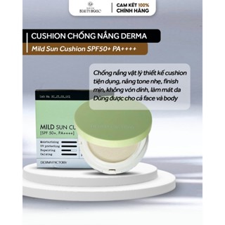  Chống nắng dạng cushion DERMA FACTORY MILD SUN CUSHION SPF50+ PA++++ 