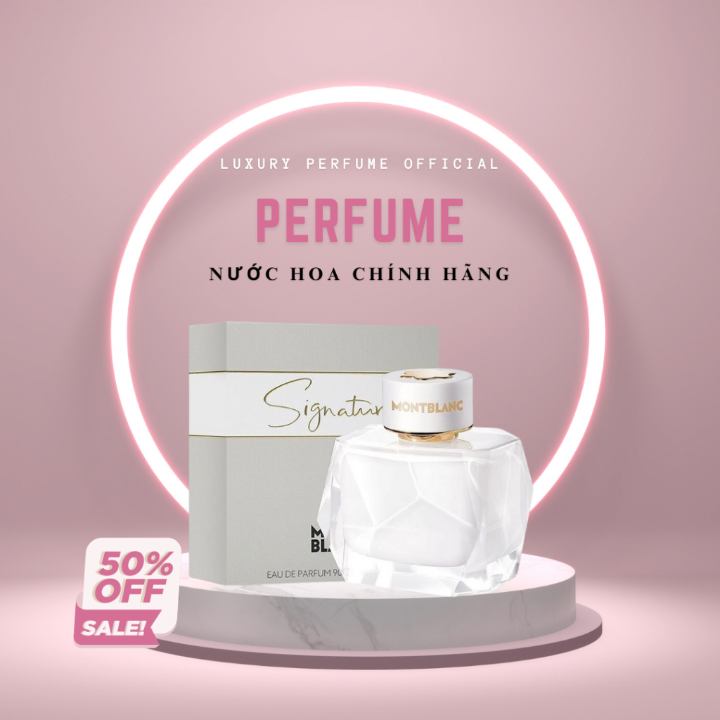 [ Hàng Chính Hãng ] Nước Hoa nữ MontBlanc Signature EDP 90ml - Hương thơm nữ tính nhẹ nhàng quyến