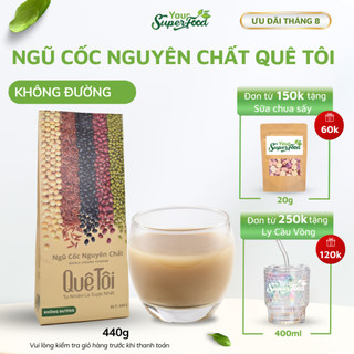 Ngũ Cốc Cung Cấp Năng Lượng Your Superfood, Dinh Dưỡng Cho Mẹ Bầu, Nguyên Chất Quê Tôi Không Đường