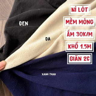 Nỉ lót mềm mỏng nhẹ xốp 30k/m khổ 1.5m giãn 2c Chất nỉ xốp nhẹ co giãn mềm mịn êm tay, vải mỏng định lượng