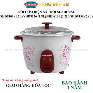 Nồi cơm điện nắp rời Sunhouse SHD8106, SHD8126, SHD8136, SHD8138 - Lòng nồi không chống dính