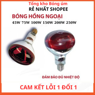 Bóng sưởi hồng ngoại 45w,75w,100w,150w,200w,250w, bóng úm gà con, bóng đèn sưởi gia súc gia cầm, sưởi heo úm gà vịt