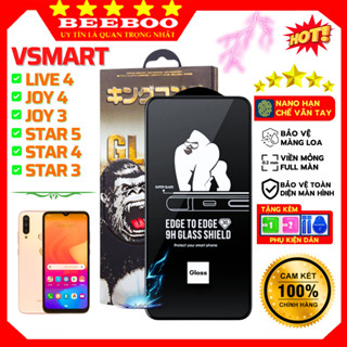 Kính cường lực Vsmart Star 5 Joy 3 Joy 4 Live 4 Star 4 Star 3 - Full màn hình - chịu va đập tốt [KK 3D]
