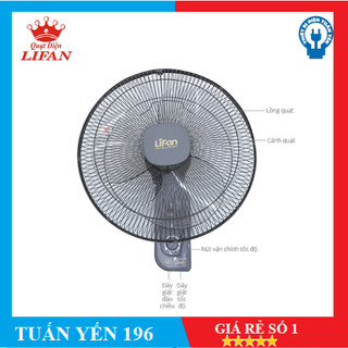 Quạt treo tường 2 dây Lifan T-162H Chính Hãng 100% lõi đồng hảo hành 12 tháng tuấn yến