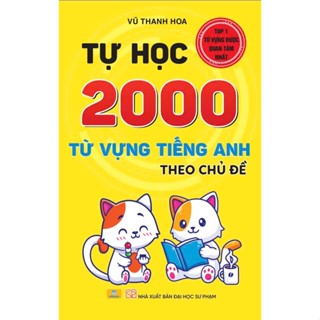 Sách - Tự Học 2000 Từ Vựng Tiếng Anh Theo Chủ Đề - ndbooks