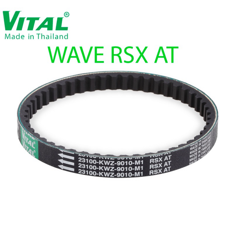 Dây curoa Wave RSX AT (vừa ga, vừa số) /Bi nồi Wwawe Rsx AT -Dây curoa VITAL chính hãng, hàng  chất 