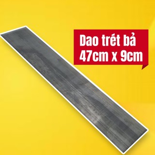 Dao trét bả matit dài, dao thép trét matit 9cm x 47cm, thép tốt, độ bền cao
