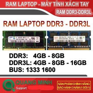Ram Laptop DDR3L/DDR3 16GB, 8Gb, 4GB Bus 1600 ( Samsung, Kington với Hynix / MT) - Bảo Hành 3 Năm