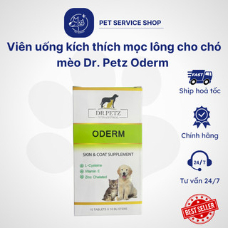 Viên uống kích thích mọc lông cho chó mèo DR.PETZ ODERM PETSERVICE.