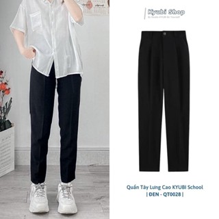  Quần tây lưng cao KYUBI màu đen phong cách Basic School  Có bigsize   - Quần âu nữ form baggy TB51 