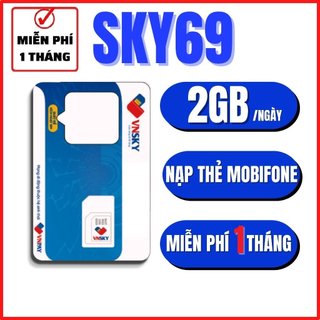 Sim 4g mobifone hàng chính hãng sim local vnsky a69 a79 a119 a89 a99 sky69 sky79 sky89 sky99