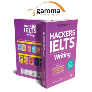 Sách - HACKERS IELTS: Writing (Tái bản mới nhất - Dòng sách ngoại ngữ GAMMA)