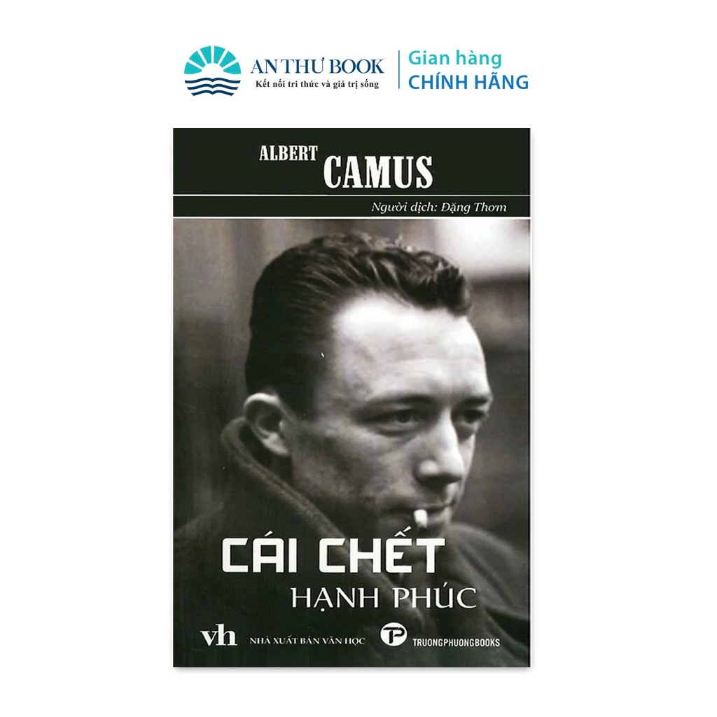 Sách - Cái Chết Hạnh Phúc - Albert Camus - Truongphuongbooks