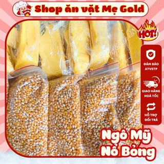 Ngô Mỹ làm bắp rang bơ, nguyên liệu nổ bỏng bắp