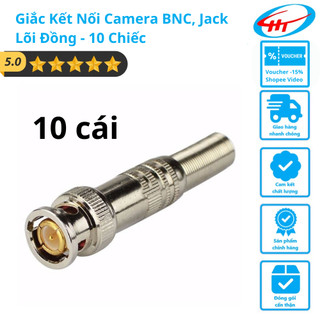 Giắc Kết Nối Camera BNC, Jack Lõi Đồng - 10 Chiếc