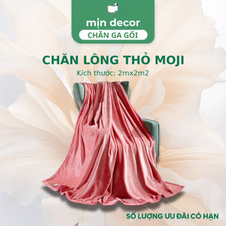 Chăn lông thỏ Moji Mịn Decor Kích Thước 2mx2m2, Chăn Thu Đông Nhung Tuyết Ấm Áp Mềm Mịn, Màu Trơn Basic