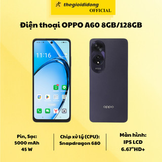 Điện thoại oppo a60 8gb/128gb