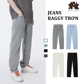[Có Bigsize] Quần Jeans Nam Baggy WHY.NOT màu Ghi, Xanh, Đen, Trắng Cơ Bản Form Dáng Trẻ Trung Chất Liệu Jean Bò Mềm Cấp