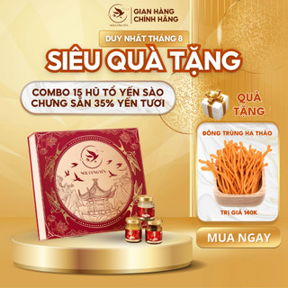 Combo 15 hũ yến sào chưng sẵn ngự cung yến 35% yến quà biếu quà tặng tết
