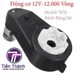 Động Cơ WSJ Ô Tô Điện Trẻ Em 12V-12.000 Vòng