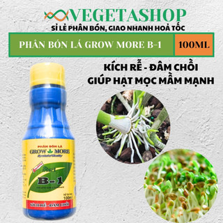 [ Hàng Tốt 100% ] Phân Bón B1 GROW MORE 100ml- VEGETASHOP - Vitamin B1 - B1 Cho Cây Kiểng, Hoa Kiểng - B1 Kích Ra Bông