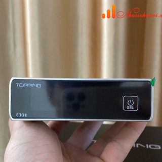 TOPPING E30II , GIẢI MÃ 32BIT/768KHZ/DSD512 (CÓ TẶNG DÂY QUANG MỸ 300K )