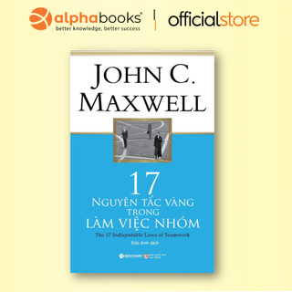 Sách - 17 nguyên tắc vàng trong làm việc nhóm