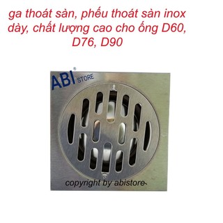 GA THOÁT SÀN INOX HÀNG DÀY ĐẸP PHI 60, 76, 90