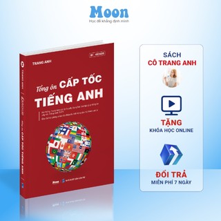 Sách tổng ôn cấp tốc tiếng anh luyện thi đánh giá năng lực, ôn thi THPT quốc gia moonbook