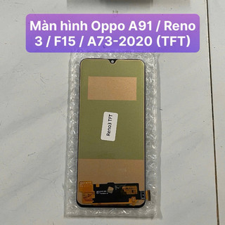 Màn hình Oppo A91 / Reno 3 / F15 / A73-2020 (TFT)