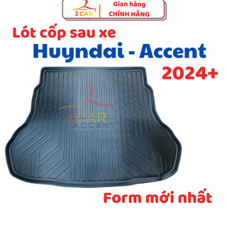 Lót cốp nhựa sau xe Hyundai Accent 2024 2025 form mới nhất, Hàng nhựa dẻo ko mùi, ko thấm nước