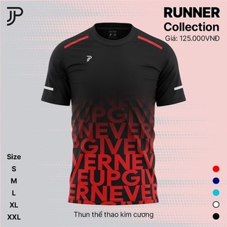 Áo chạy bộ runner collection never give up thun mặc mát, giá rẻ sập sàn