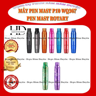 MÁY PEN MAST P10 loại 1, máy pen mast WQ 367, pen mast gầy chính hãng, pen mast nhật- dcpx hàm duyên