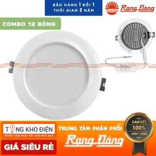 [COMBO 12 Bóng] Đèn led ầm trần downlight 9w lỗ khoét 110mm Rạng Đông vỏ nhôm đúc, ChipLed Samsung