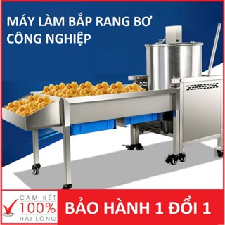 MÁY LÀM BẮP RANG BƠ SẢN LƯỢNG LỚN, CÔNG NGHIỆP CHUYÊN DÙNG SẢN XUẤT SỐ LƯỢNG LỚN
