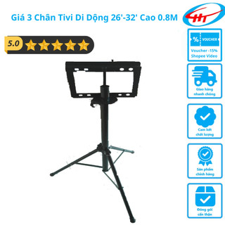 Giá 3 Chân Tivi Di Dộng 26'-32' Cao 0.8M