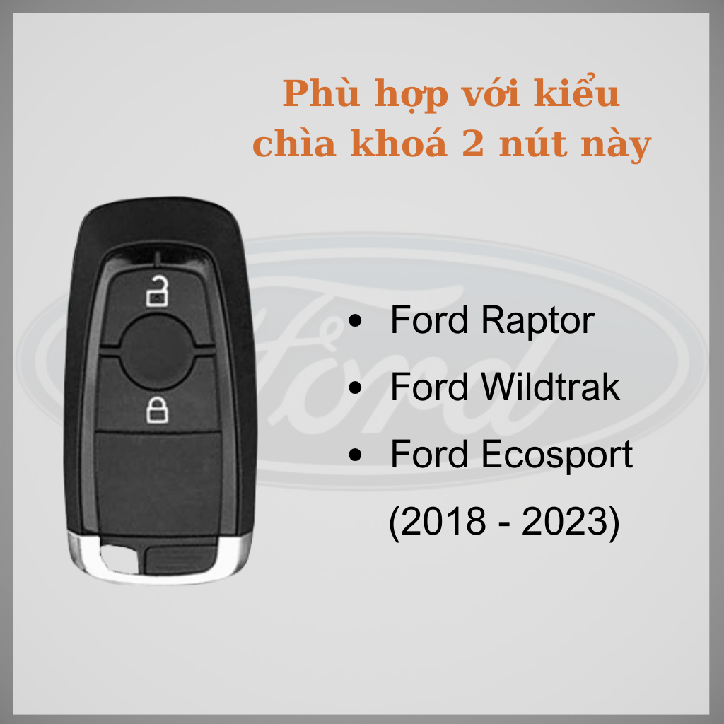 Bọc chìa khoá Ford Raptor Wildtrak Ecosport XLT (2 NÚT) sang trọng,bao da ốp chìa khoá ô tô Ford trẻ