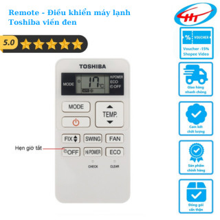 Remote - Điều khiển máy lạnh Toshiba viền đen - Hàng chính hãng