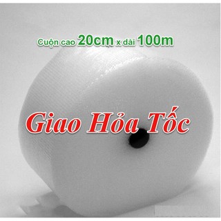 Cuộn Xốp Bong Bóng Khí, Xốp Chống Sốc Khổ 20cmx100m
