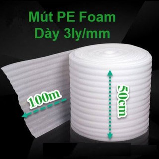  Cuộn Mút Pe Foam Dày 3ly mm Cao 50cm Dài 100m Bọc Gói Hàng 