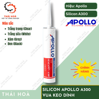 Silicon Apollo A300 [CHÍNH HÃNG] - Apollo Silicone Sealant A300 - Vua keo dính
