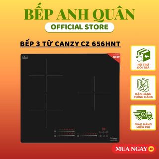 Bếp 3 từ Canzy CZ 656HNT Bếp 3 vùng nấu công nghệ sôi liu riu - Inverter tiết kiệm điện - Bảo hành chính hãng 3 năm