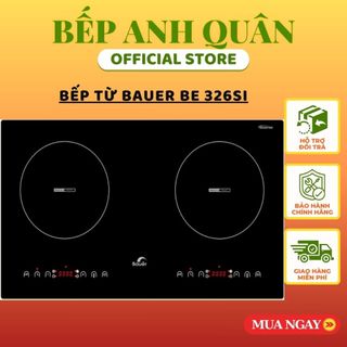 Bếp từ bauer be 326si (bếp đôi 2 từ inverter, nhập khẩu chính hãng, bảo hành 3 năm)