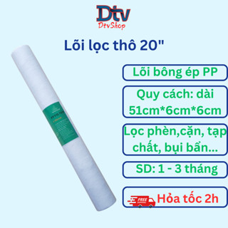 Lõi lọc thô công nghiệp, lõi lọc nước đầu nguồn, lõi lọc PP số 1 loại 20 inch - DTVSHOP