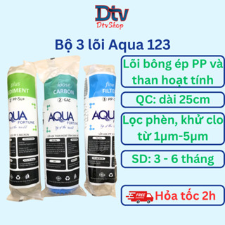 Bộ 3 lõi lọc nước Aqua lõi lọc nước 1 2 3 dành cho máy lọc nước gia đình