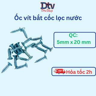 Vít Bắt Cốc Lọc 5*20 số lương 12 ốc - DTVSHOP